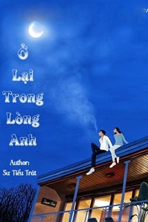 Ở Lại Trong Lòng Anh