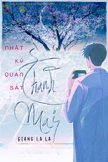 Nhật Ký Quan Sát Thanh Mai