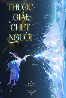 Thuốc Giải Chết Người