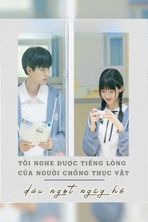 Tôi Nghe Được Tiếng Lòng Của Người Chồng Thực Vật