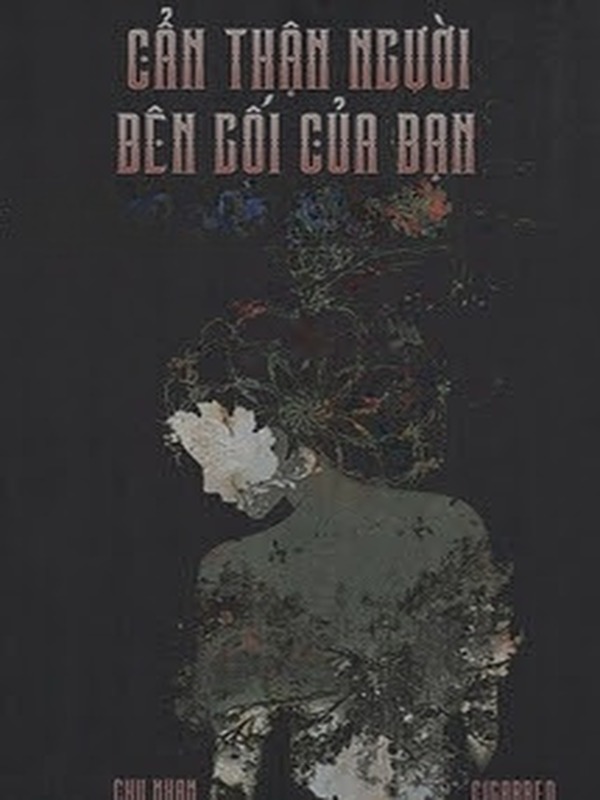 Cẩn Thận Người Bên Gối Của Bạn