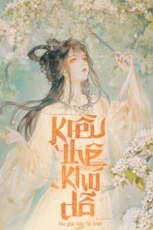 Kiều Thê Khó Dỗ
