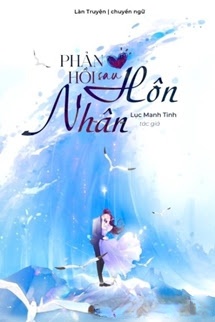 Phản Hồi Sau Hôn Nhân