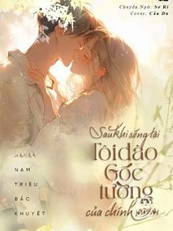 Sau Khi Sống Lại, Tôi Đào Góc Tường Của Chính Mình