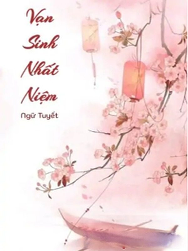Vạn Sinh Nhất Niệm