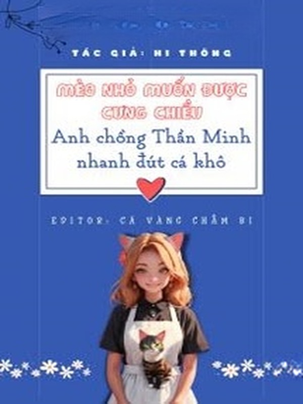 Mèo Nhỏ Muốn Được Cưng Chiều Anh Chồng Thần Minh Nhanh Đút Cá Khô!