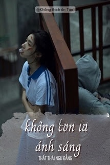 Không Còn Là Ánh Sáng