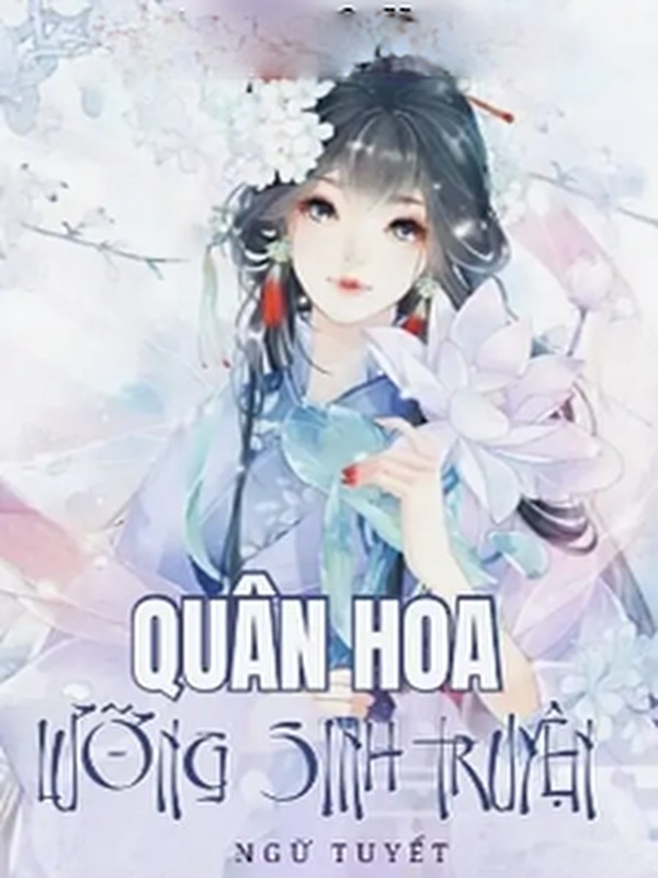 Quân Hoa Lưỡng Sinh Truyện