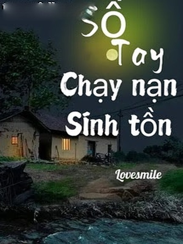 Sổ Tay Chạy Nạn Sinh Tồn