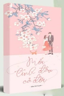 Mối Tình Đầu Cả Đời
