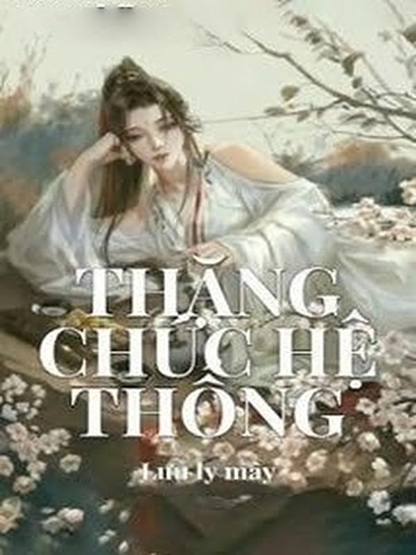 Thăng Chức Hệ Thống