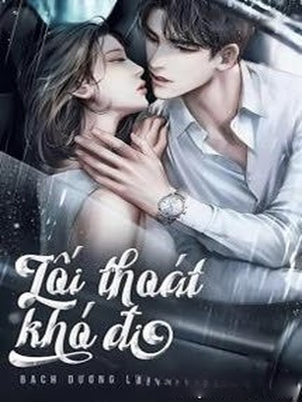 Lối Thoát Khó Đi