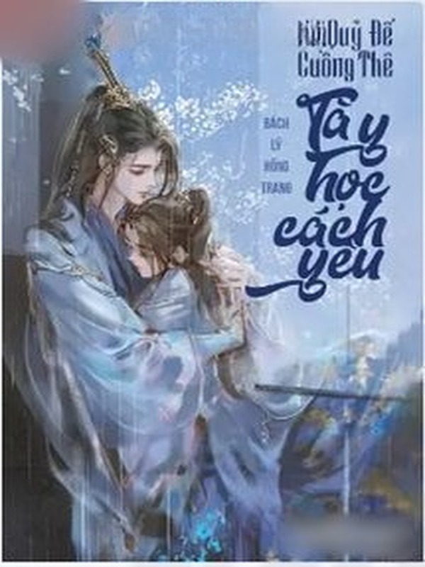 Quỷ Đế Cuồng Thê Tà Y Học Cách Yêu