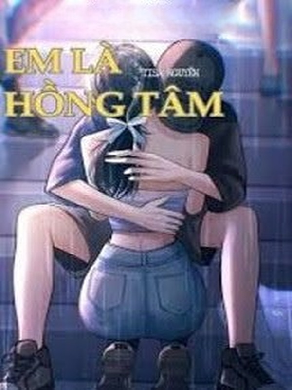 Em Là Hồng Tâm