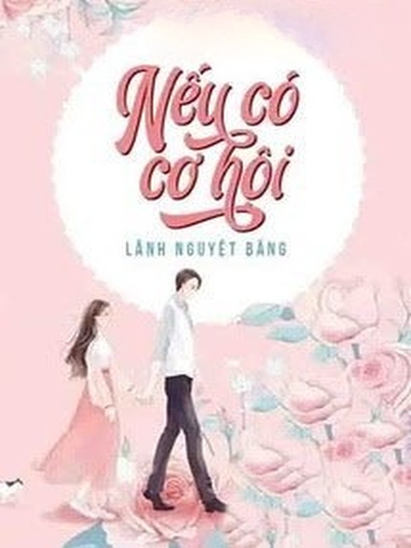 Nếu Có Cơ Hội