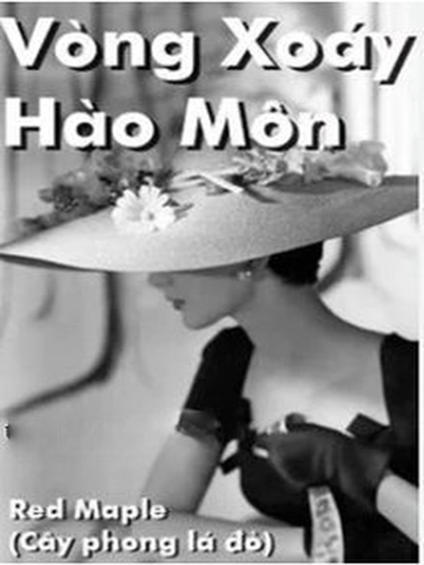 Vòng Xoáy Hào Môn