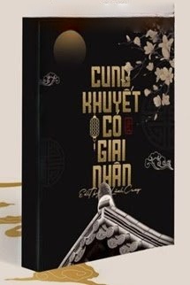 Cung Khuyết Có Giai Nhân