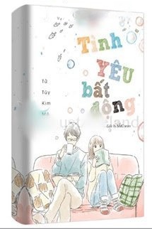 Tình Yêu Bất Động