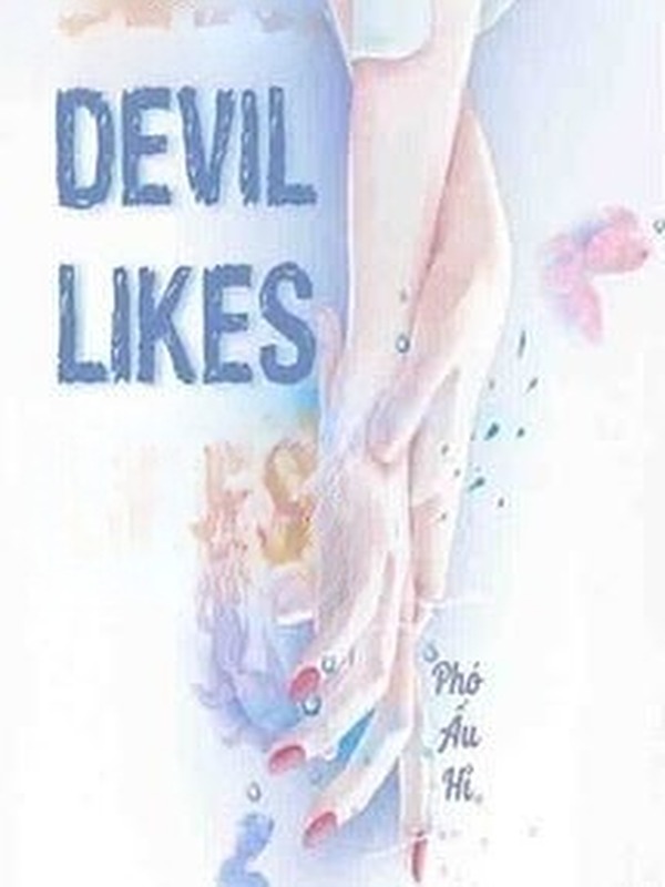 Devil Likes Me (Có Hẹn Với Ác Ma)