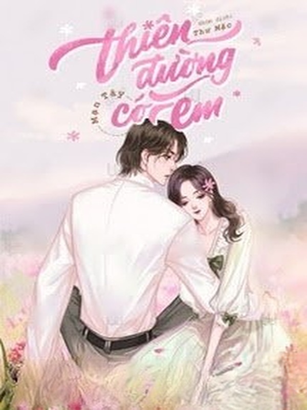 Thiên Đường Có Em