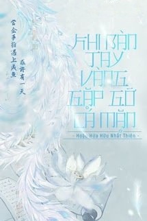 Khi Bàn Tay Vàng Gặp Gỡ Cá Mặn