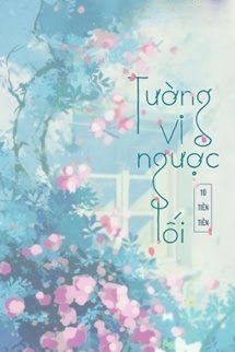 Tường Vi Ngược Lối