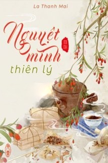 Nguyệt Minh Thiên Lý - La Thanh Mai