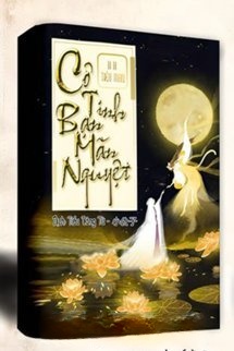 Cô Tinh Bạn Mãn Nguyệt