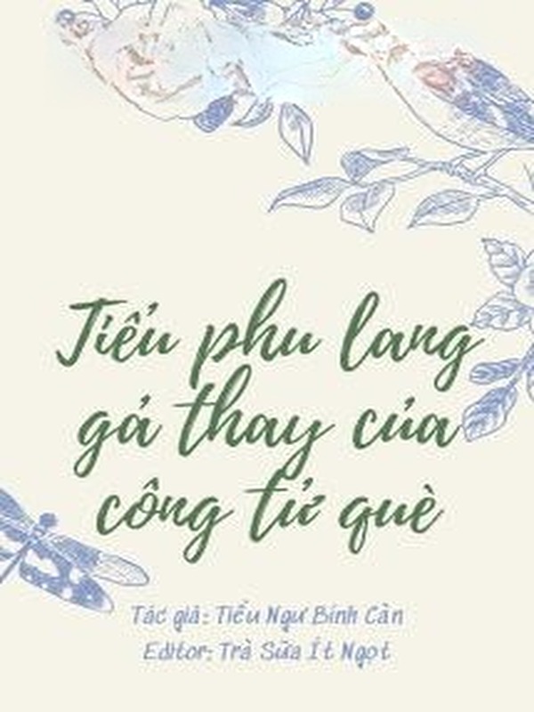 Tiểu Phu Lang Gả Thay Của Công Tử Què