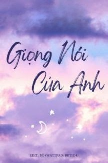 Giọng Nói Của Anh - Thời Đại Mật Ong