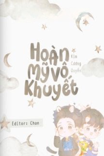 Hoàn Mỹ Vô Khuyết – Kim Cương Quyển