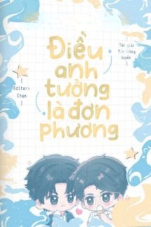 Điều Anh Tưởng Là Đơn Phương