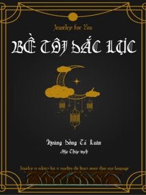Bề Tôi Đắc Lực - Hoàng Đồng Tả Luân
