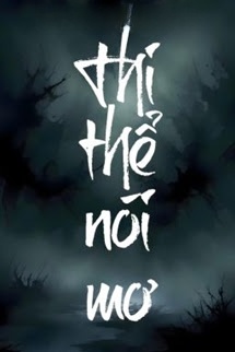 Thi Thể Nói Mơ - Dương Tố