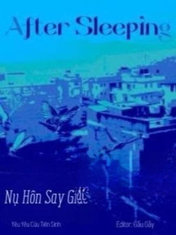 Nụ Hôn Say Giấc - Yêu Yêu Cửu Tiên Sinh