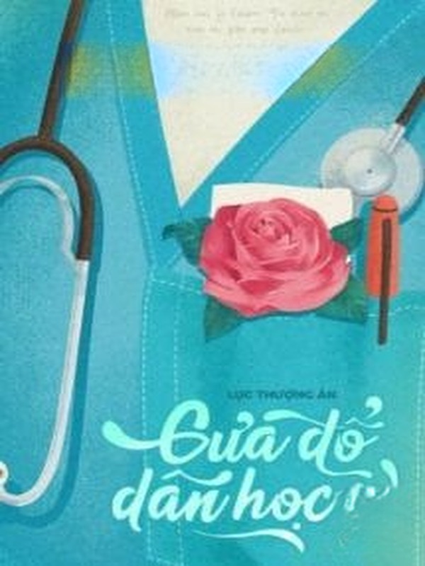 Cưa Đổ Dân Học Y - Lưu Thượng Ân