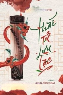 Thái Tử Lưu Lạc - Tô Gia Công Tử