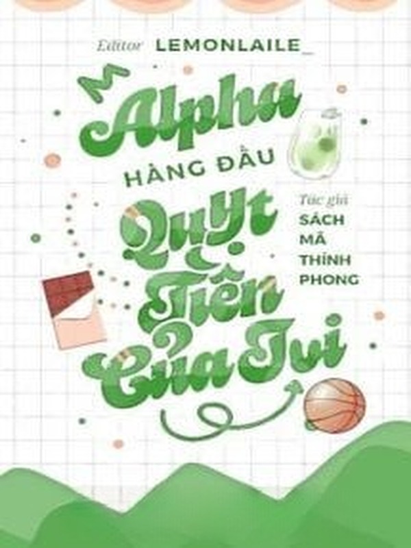 Alpha Hàng Đầu Quỵt Tiền Của Tui