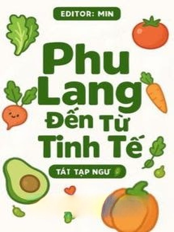 Phu Lang Đến Từ Tinh Tế - Tát Tạp Ngư