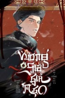 Vương Gia Giả Mạo - Công Tử Vu Ca