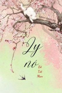Ly Nô - Bồ Tát Man