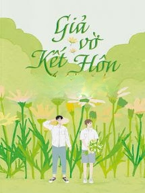 Giả Vờ Kết Hôn - Khuyển Thăng