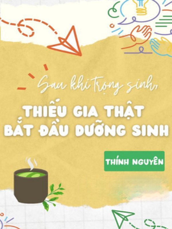 Sau Khi Trùng Sinh, Cậu Chủ Thật Bắt Đầu Dưỡng Sinh