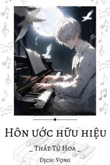 Hôn Ước Hữu Hiệu - Thất Tử Hoa