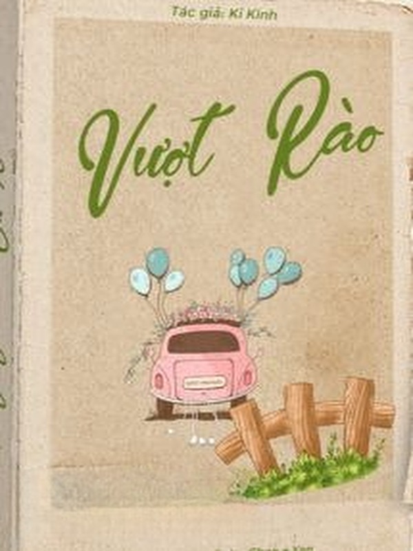 Vượt Rào - Kỷ Kinh