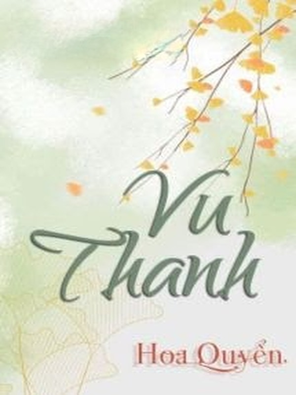 Vu Thanh - Hoa Quyển