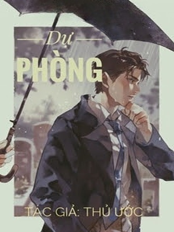 Dự Phòng - Thủ Ước