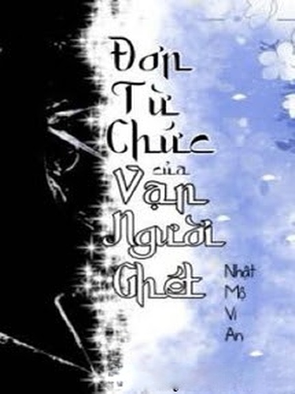 Đơn Từ Chức Của Vạn Người Ghét