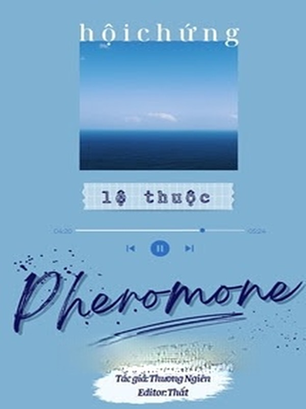 Hội Chứng Lệ Thuộc Pheromone