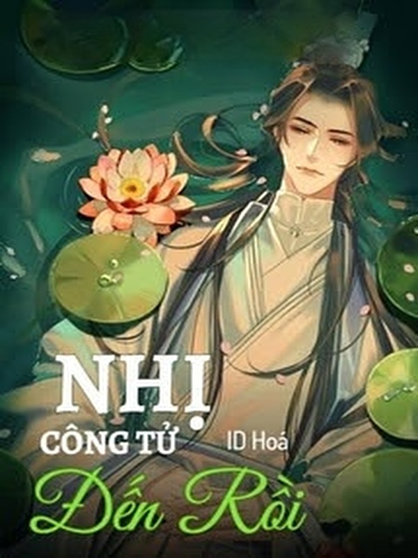 Nhị Công Tử Đến Rồi